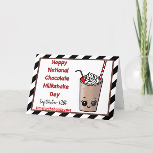Happy National Chocolate Milkshake Day Sept 12 Card