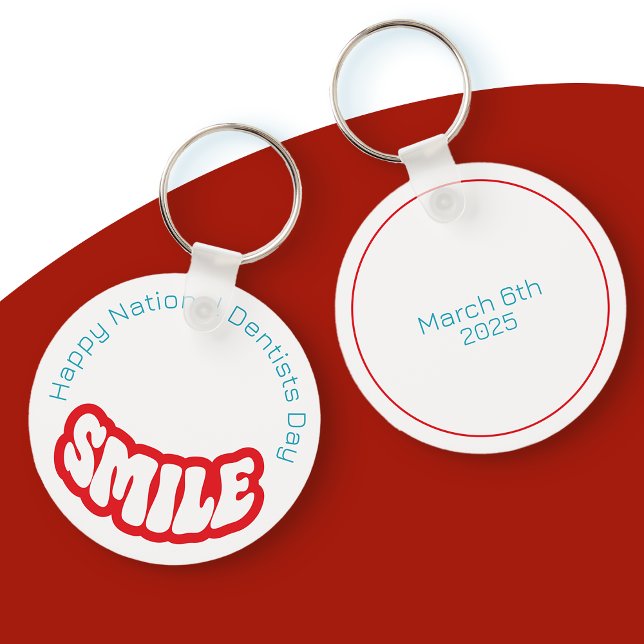 Happy National Dentists Day Keychain (dentist day keyring)