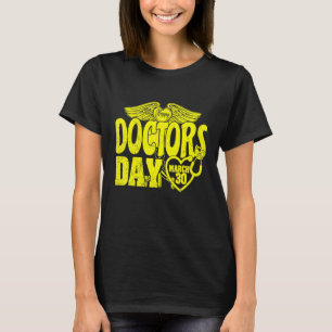 Happy National Doctors Day 2022 1 T-Shirt