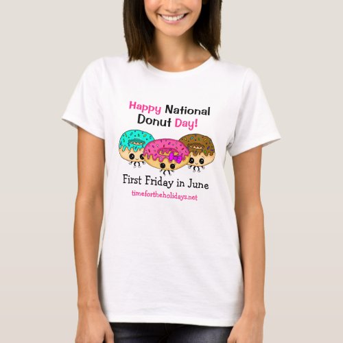 Happy National Donut Day  T_Shirt