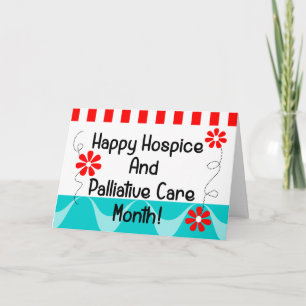 Happy National Hospice Palliative Care Month Card