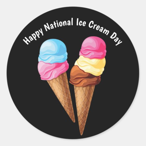 Happy National Ice Cream  Day Classic Round Sticker