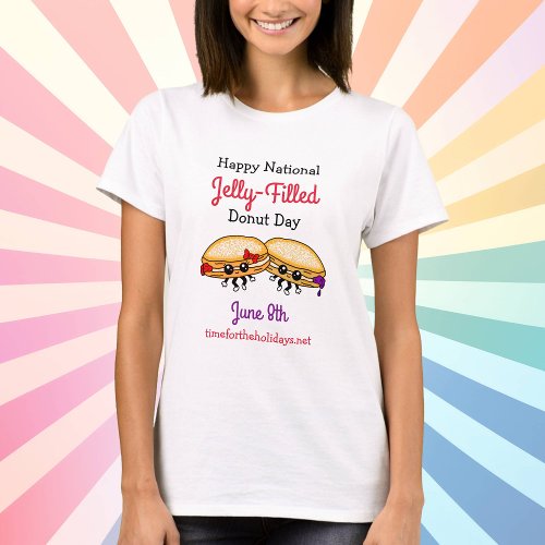 Happy National Jelly_Filled Donut Day _ June 8th T T_Shirt