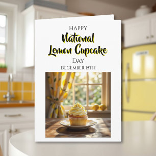 Happy National Lemon Cupcake Day December 15th Card