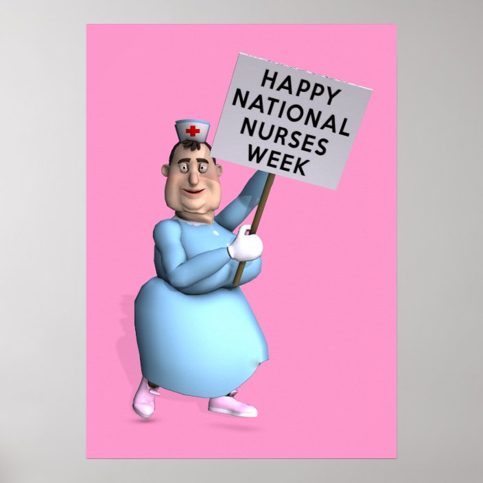 Happy National Nurses Week! Poster