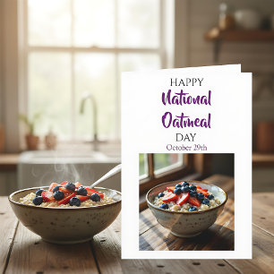 Happy National Oatmeal Day October 29th Card