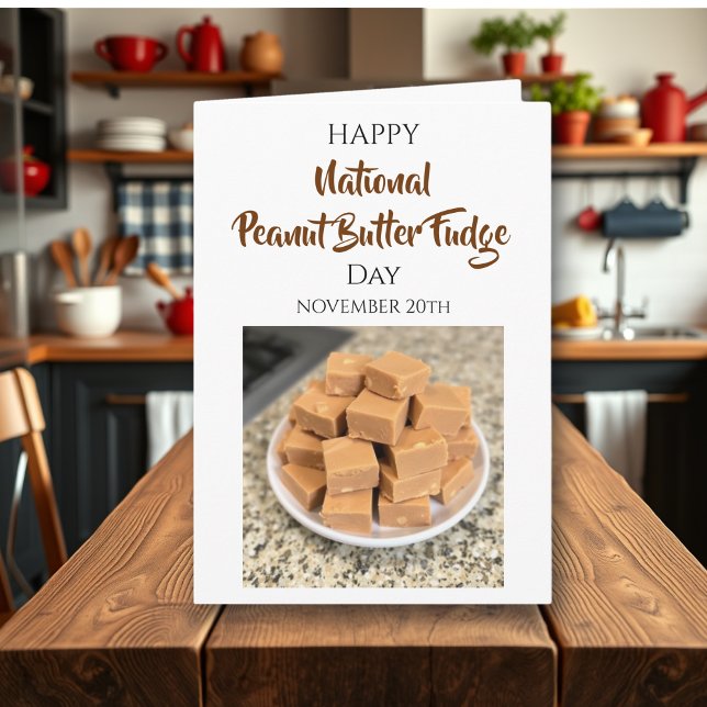 Happy National Peanut Butter Fudge Day | Nov 20th Card (Creator Uploaded)