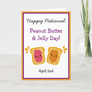 Happy National Peanut Butter & Jelly Day Cute Card