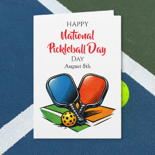 Happy National Pickleball Day   August 8th Card