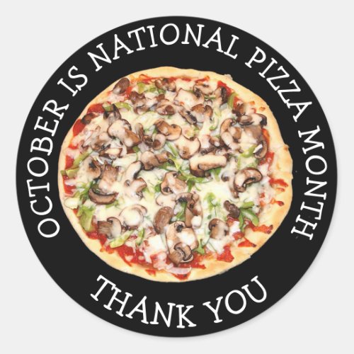 Happy National Pizza Month Classic Round Sticker