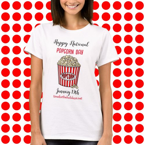 Happy National Popcorn Day _ January 19th T_Shirt