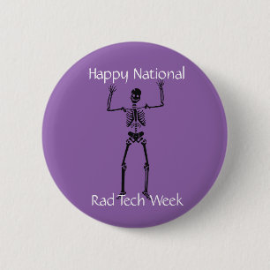 Happy National Rad Tech Week Pinback Button