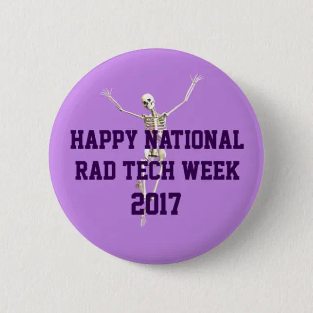 Happy National Rad Tech Week Pinback Button Zazzle