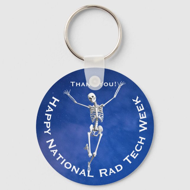"Happy National Rad Tech Week" with Skeleton Keychain (Front)