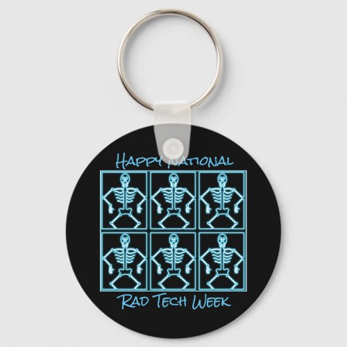 Happy National Rad Tech Week with Skeletons Keychain