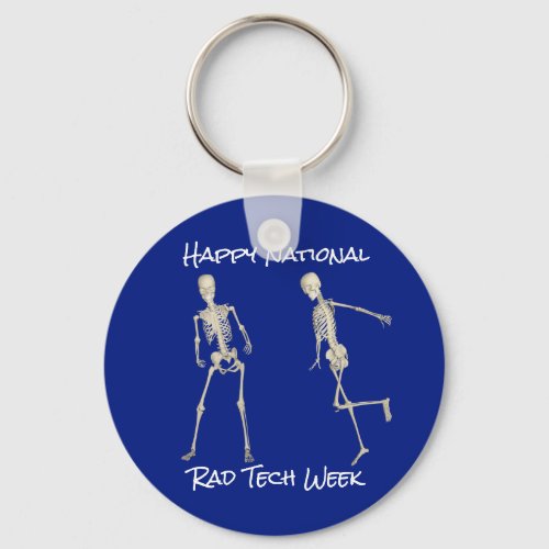 Happy National Rad Tech Week with Skeletons Keychain
