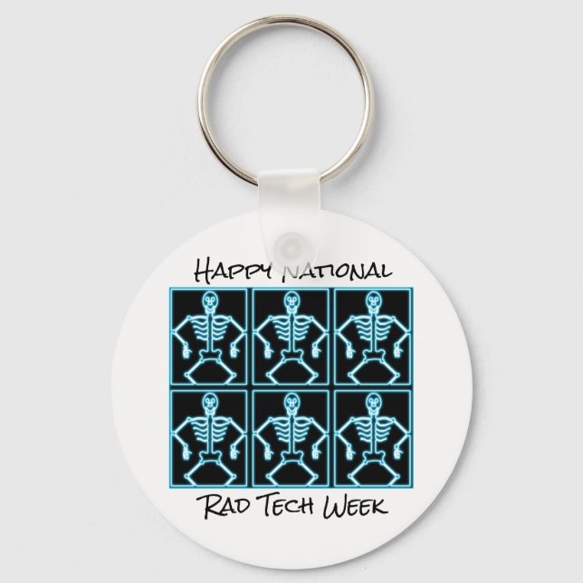 "Happy National Rad Tech Week" with Skeletons Keychain (Front)