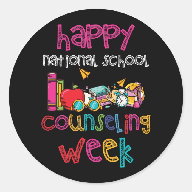 Happy National School Counseling Week School Classic Round Sticker (Front)