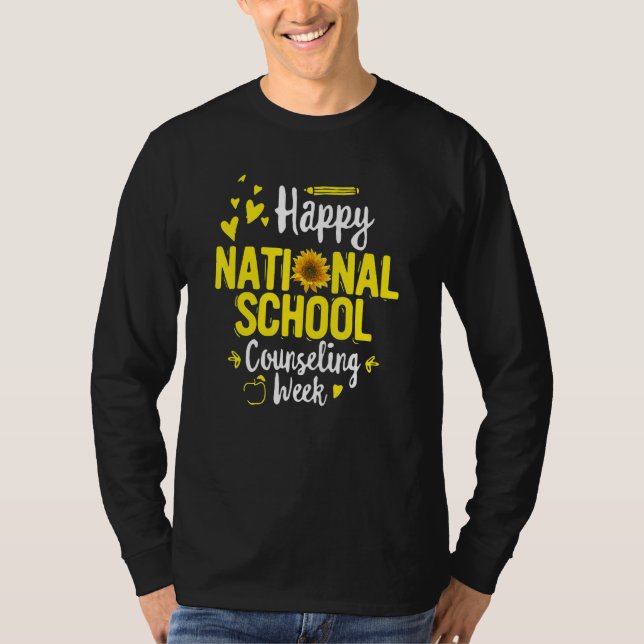 Happy National School Counseling Week School Couns T-Shirt (Front)