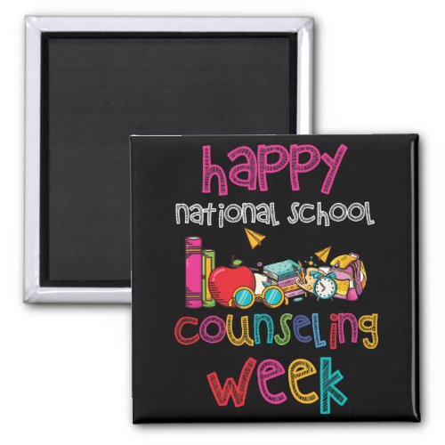 Happy National School Counseling Week School Magnet