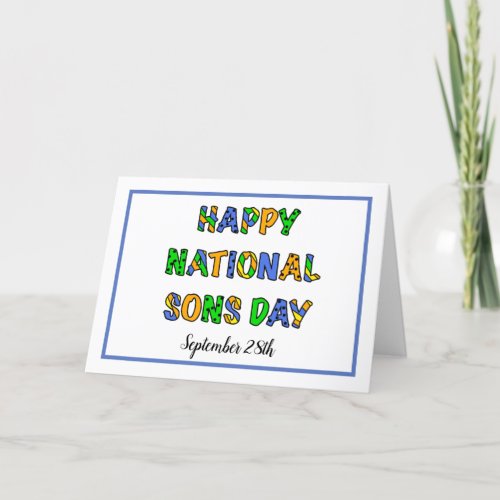 Happy National Sons Day  September 28th Card
