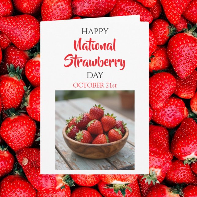 Happy National Strawberry Day | February 27th Card (Creator Uploaded)