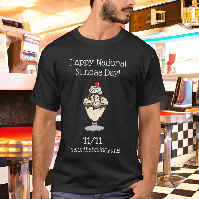Happy National Sundae Day | November 11th T-Shirt (Creator Uploaded)