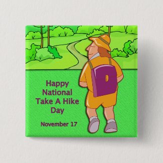 Happy National Take A Hike Day November 17 Button