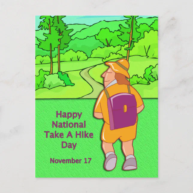Happy National Take A Hike Day November 17 Postcard | Zazzle