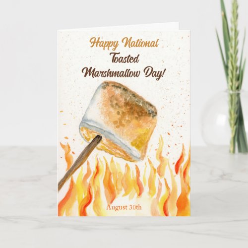 Happy National Toasted Marshmallow Day August 30 Card