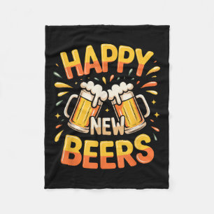 Happy New Beers Funny New Year Nye Party Drink Alc Fleece Blanket
