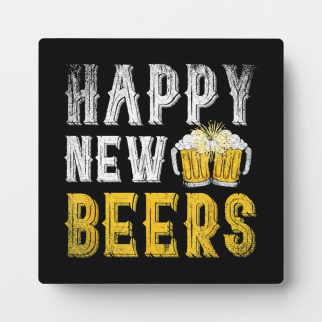 Happy New Beers Party Plaque (Front)