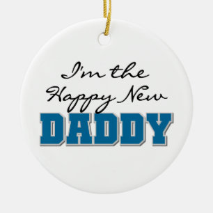 Happy New Daddy Gifts Ceramic Ornament