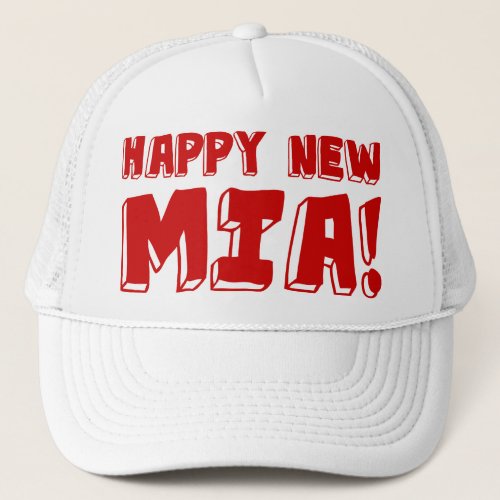 HAPPY NEW MIA TRUCKER HAT