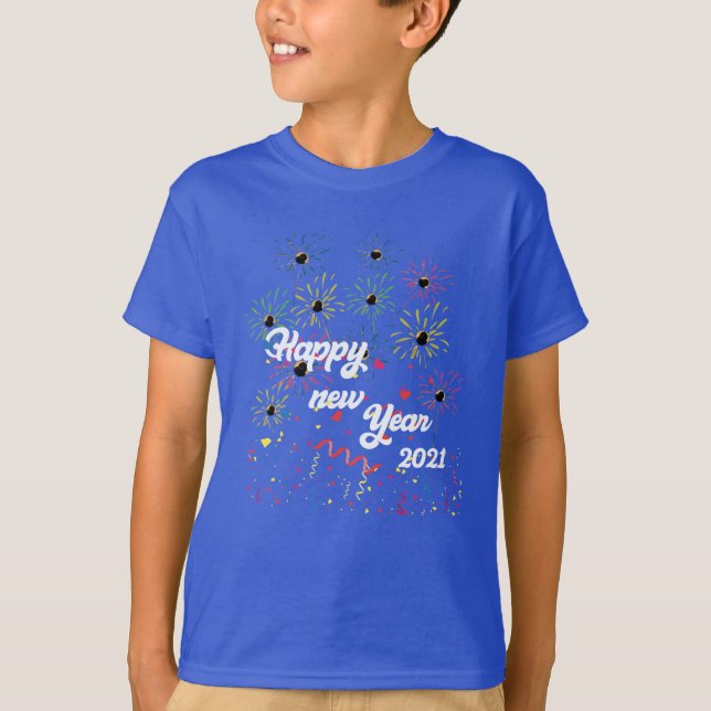happy new year 2021 T-Shirt (Front)