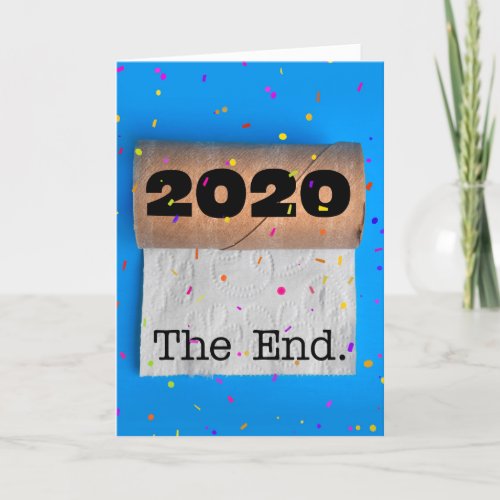 Happy New Year 2021 The End 2020 Empty TP Holiday Card