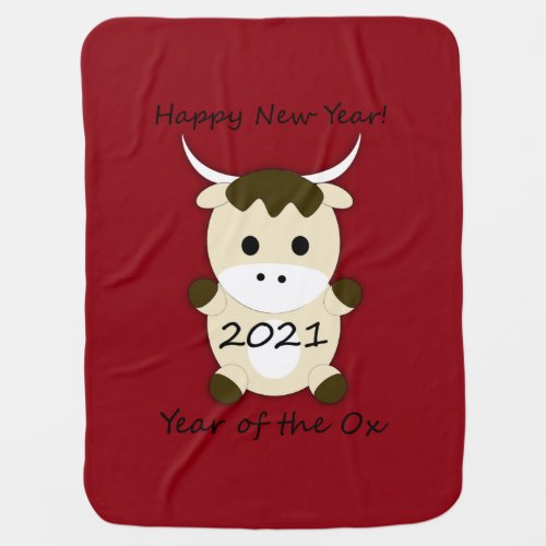 Happy New Year 2021 Year of the Ox Baby Blanket