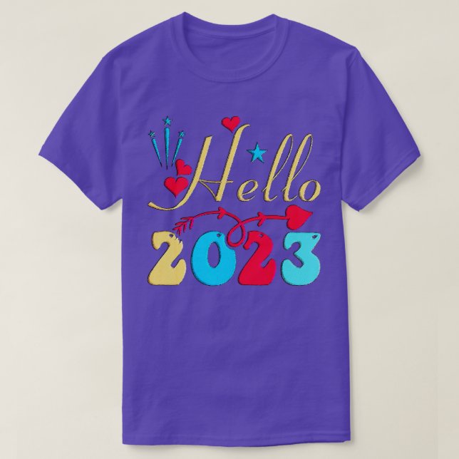 Happy New Year 2023 Hello 2023  T-Shirt (Design Front)