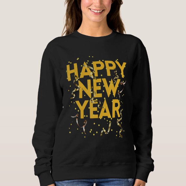 Happy New Year  2023 New Years Eve Sweatshirt (Front)