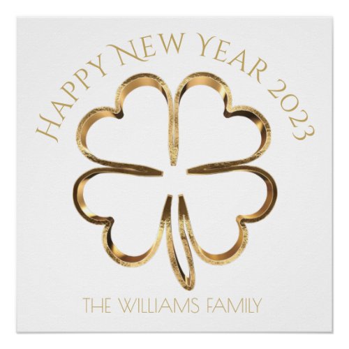 Happy New Year 2023 or Your Text Four Leaf Clover Poster