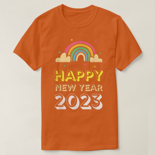 Happy New Year 2023 Rainbow Clouds Funny  T-Shirt (Design Front)