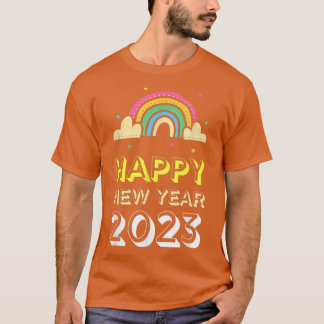 Happy New Year 2023 Rainbow Clouds Funny T-Shirt