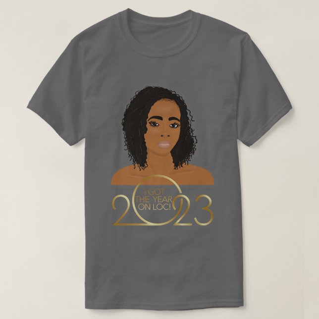 Happy New Year 2023 Sisterlocks Locs  T-Shirt (Design Front)