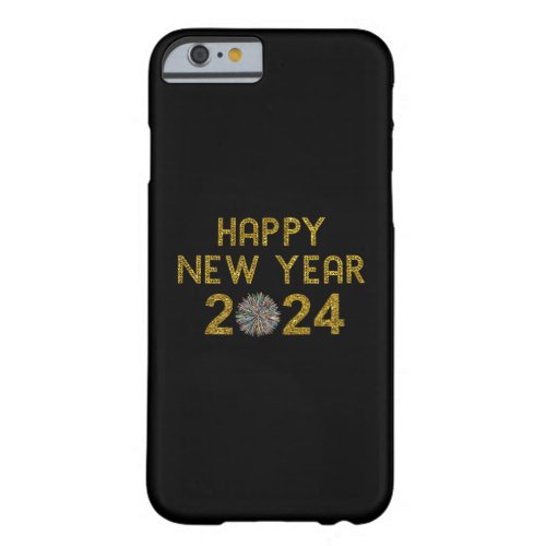 Happy New Year 2024 Barely There iPhone 6 Case