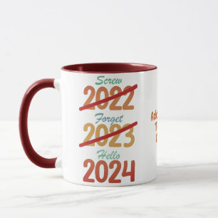 Happy New year 2024 NYE 2024 New Years Party Mug