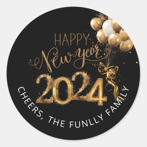 Happy New Year 2024 Party Gold Black Balloons Classic Round Sticker