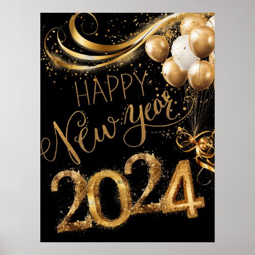 Happy New Year 2024 Sparkling Gold black Balloons Poster