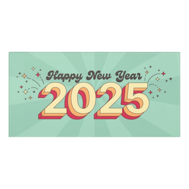 Happy new year 2025 3d groovy retro text door sign (Classic Front)