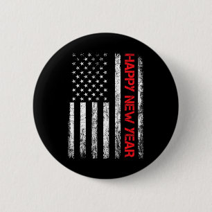 Happy New Year 2025 American Flag Xmas Family Fire Button