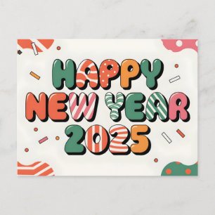 Happy New Year 2025 Colorful Celebration Holiday Postcard